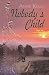 Nobody's Child by Anne Kelly