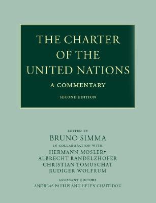 The Charter of the United Nations: A Commentary (Hardcover)