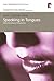 Speaking in Tongues: Multi-...