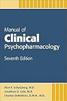 Manual of Clinical Psychopharmacology