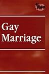 Gay Marriage (At Issue) Gay Marriage (At Issue)