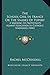 The School-Girl in France, or The Snares of Popery: A Warning to Protestants Against Education in Catholic Seminaries