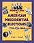 Students Atlas of American Presidential Elections