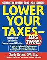 Lower Your Taxes - Big Time! 2009-2010 Edition