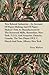 Two Related Industries - An Account Of Paper-Making And Of Paper-Makers' Felts As Manufactured At The Kenwood Mills, Rensselaer, New York, U.S.A, And ... Of F. C. Huyck And Sons, Albany, New York