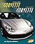 Chevrolet Corvette/Chevrolet Corvette (Blazers Bilingual: Autos Rapidos/ Fast Cars) (Spanish and English Edition)