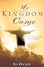 My Kingdom Come by Ed Decker