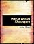 Play of Willam Shakespare by William Shakespeare