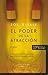 El poder de la atracción (Spanish Edition)