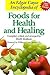 An Edgar Cayce Encyclopedia of Foods for Health and Healing
