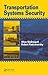 Transportation Systems Security by Allan McDougall