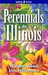 Perennials for Illinois Perennials for Illinois