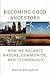 Becoming Good Ancestors: Ho...