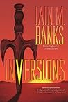 Inversions by Iain M. Banks