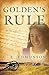 Golden's Rule by C.E. Edmonson Golden's Rule by C.E. Edmonson
