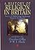 A History of Religion in Britain: Practice and Belief from Pre-Roman Times to the Present