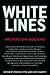 White Lines: Writers on Coc...