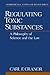 Regulating Toxic Substances: A Philosophy of Science and the Law (Environmental Ethics and Science Policy Series)
