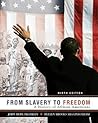 From Slavery to Freedom: A History of African Americans, 9th Edition