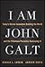 I Am John Galt: Today's Her...