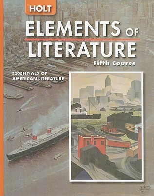 Elements of Literature: Student Ediiton Fifth Course 2005 (Hardcover)