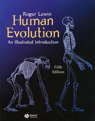 Human Evolution: An Illustrated Introduction (Paperback)