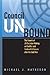 Council Unbound: The Growth of UN Decision Making on Conflict And Postconflict Issues After the Cold War