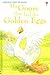 The Goose that Laid the Gol...