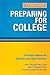 Preparing for College: Practical Advice for Students and Their Families