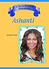 Ashanti (Blue Banner Biographies)