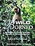 Wild Borneo: The Wildlife a...