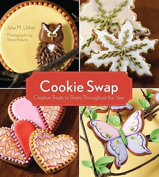 Cookie Swap: Creative Treats to Share Throughout the Year (Paperback)