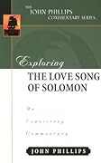 Exploring the Love Song of Solomon