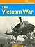 The Vietnam War (20th Century Perspectives)