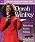 Oprah Winfrey: Reaching Out To Others (Awesome Values in Famous Lives)