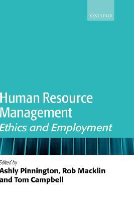 Human Resource Management: Ethics and Employment (Hardcover)