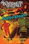 Doppelganger (Bloodwater Mysteries, #3) Doppelganger (Bloodwater Mysteries, #3)