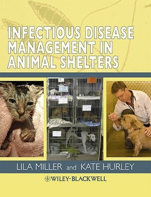 Infectious Disease Management in Animal Shelters (Paperback)