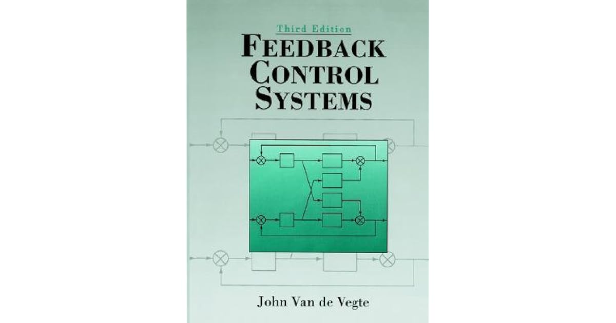 Feedback Control Systems by John Van de Vegte