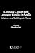 Language Contact and Language Conflict in Arabic (Routledge Arabic Linguistics Series)