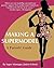 Making A Supermodel: A Parents' Guide