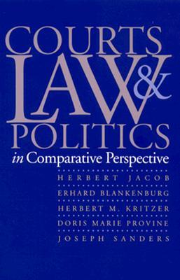Courts, Law, and Politics in Comparative Perspective (Paperback)