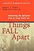 Things Fall Apart by Daniel L. Byman