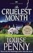 The Cruelest Month by Louise Penny