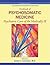 The American Psychiatric Publishing Textbook of Psychosomatic Medicine: Psychiatric Care of the Medically III