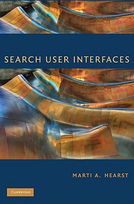Search User Interfaces (Hardcover)