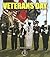 Veterans Day (First Step Nonfiction: American Holidays)