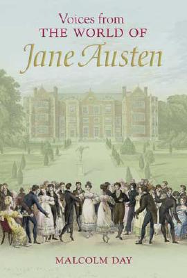 Voices from the World of Jane Austen (Voices from Series)