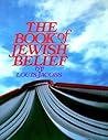 The Book of Jewish Belief The Book of Jewish Belief
