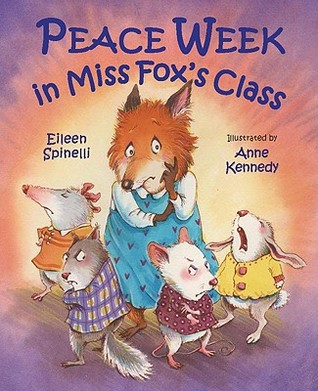Peace Week in Miss Fox's Class (Hardcover)